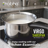 Prabha Virgo Saucepan Without Lid 1.3L, 16cm
