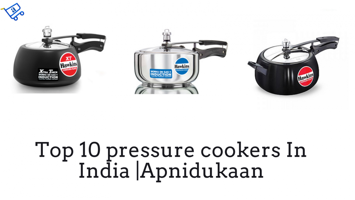 Top Best 10 Pressure Cookers in India From Apnidukaan wp